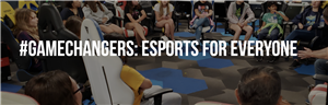Esports for Everyone 
